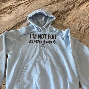 Piper Lou “I’m not for everyone” hooded sweatshirt Medium